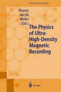 bokomslag The Physics of Ultra-High-Density Magnetic Recording