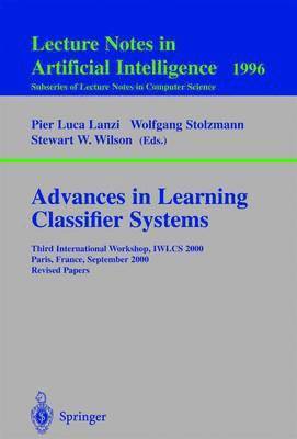 Advances in Learning Classifier Systems 1