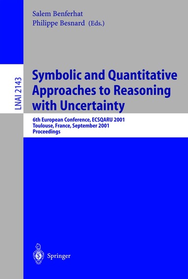 Salem Benferhat, Philippe Besnard - Symbolic and Quantitative Approaches to Reasoning with Uncertainty, Häftad