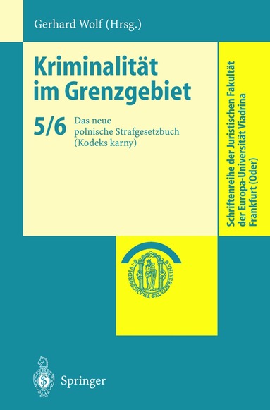 Gerhard Wolf - Kriminalität im Grenzgebiet, Häftad