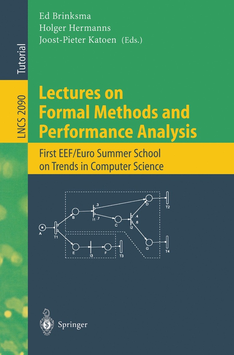 Ed Brinksma, Holger Hermanns, Joost-Pieter Katoen - Lectures on Formal Methods and Performance Analysis, Häftad