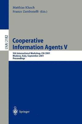 Cooperative Information Agents V 1