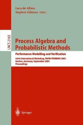 Process Algebra and Probabilistic Methods. Performance Modelling and Verification 1