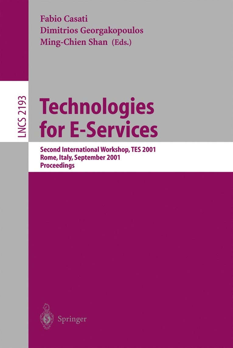 Fabio Casati, Dimitrios Georgakopoulos, Ming-Chien Shang - Technologies for E-Services, Häftad