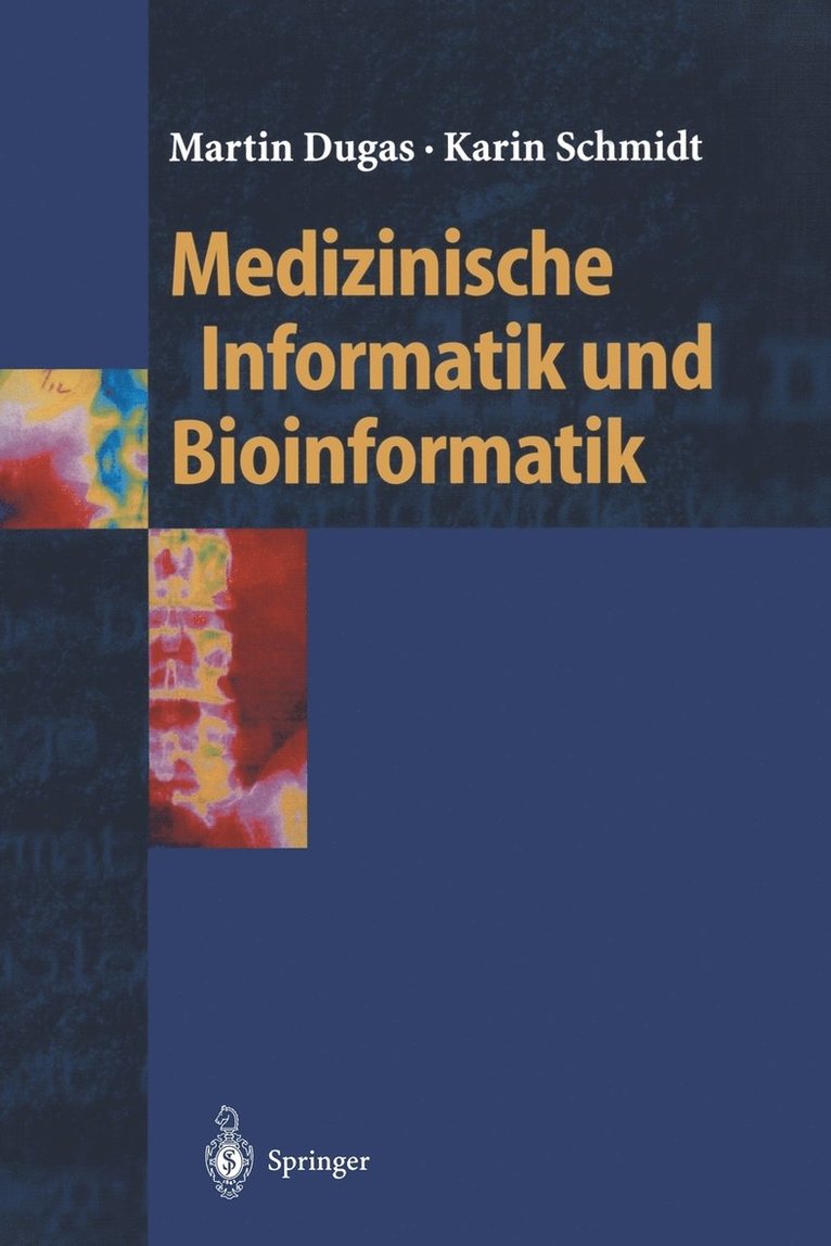 Medizinische Informatik und Bioinformatik 1