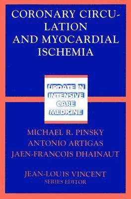 bokomslag Coronary Circulation and Myocardial Ischemia