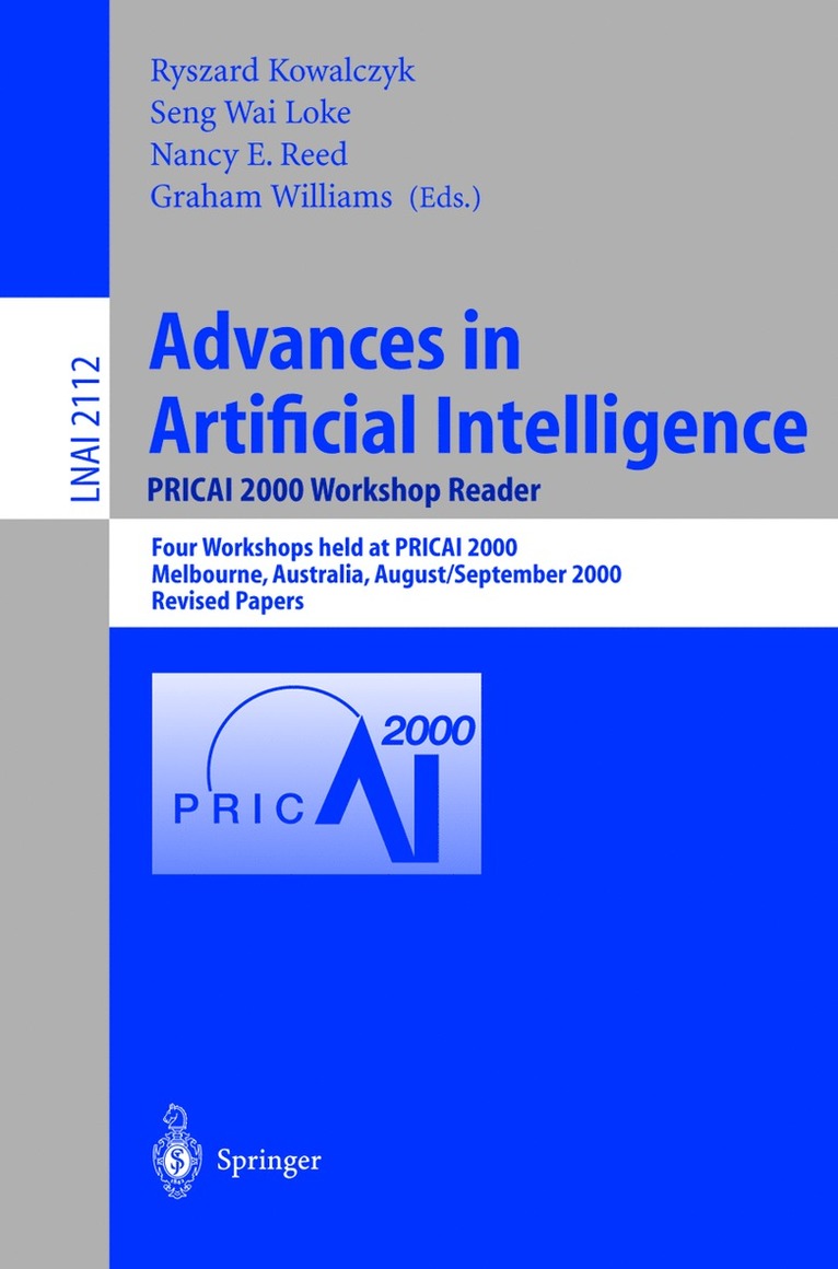 Advances in Artificial Intelligence. PRICAI 2000 Workshop Reader 1