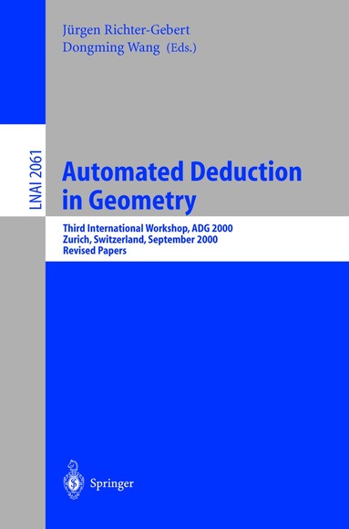 Jürgen Richter-Gebert, Dongming Wang - Automated Deduction in Geometry, Häftad