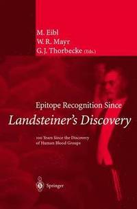 bokomslag Epitope Recognition Since Landsteiner's Discovery