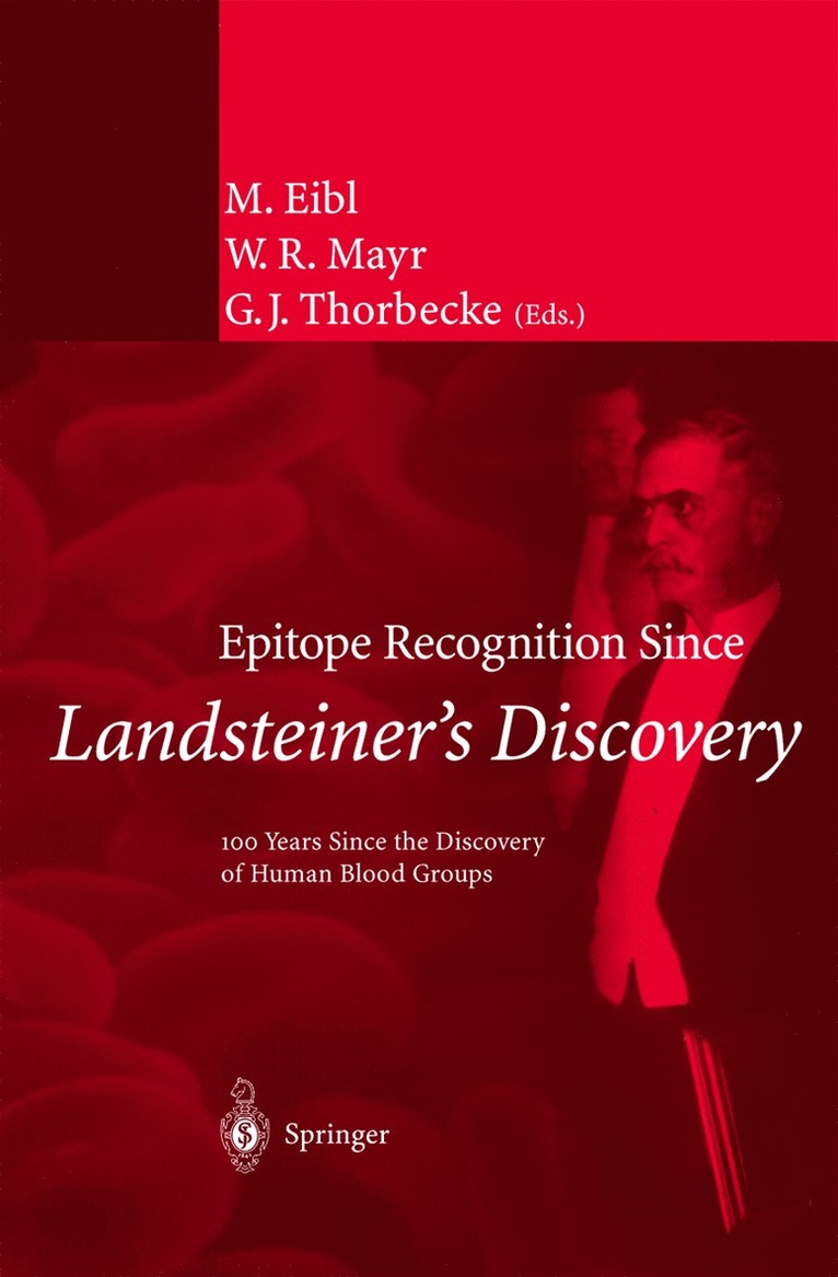 Epitope Recognition Since Landsteiners Discovery 1