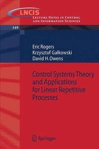 bokomslag Control Systems Theory and Applications for Linear Repetitive Processes