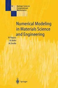 bokomslag Numerical Modeling in Materials Science and Engineering