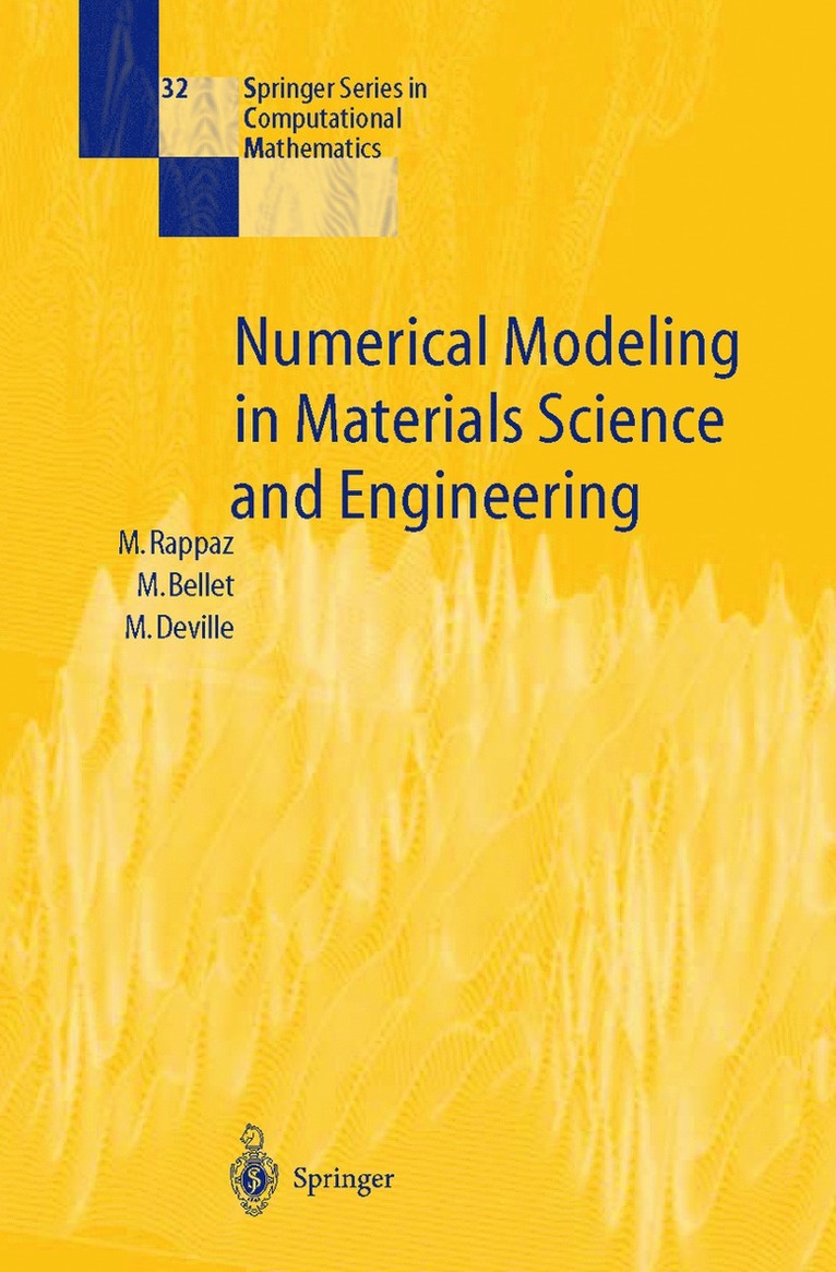 Michel Rappaz, Michel Bellet, Michel Deville - Numerical Modeling in Materials Science and Engineering, Inbunden