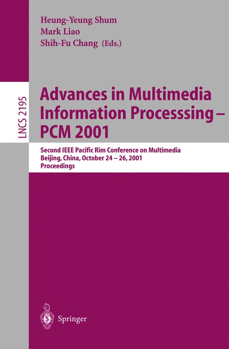 Advances in Multimedia Information Processing  PCM 2001 1