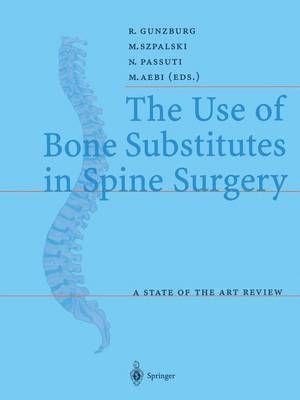bokomslag Use of Bone Substitutes in Spine Surgery