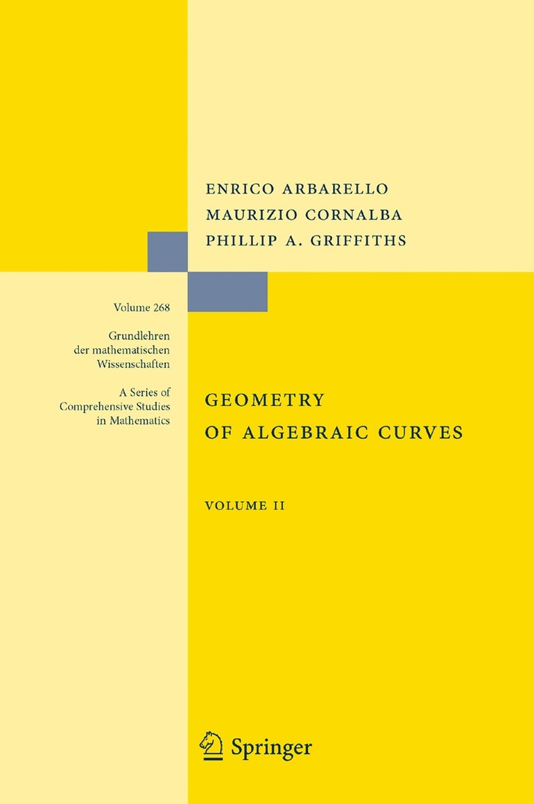 Enrico Arbarello, Maurizio Cornalba, Phillip Griffiths, Enrico Arbarello, Maurizio Cornalba - Geometry of Algebraic Curves, Inbunden
