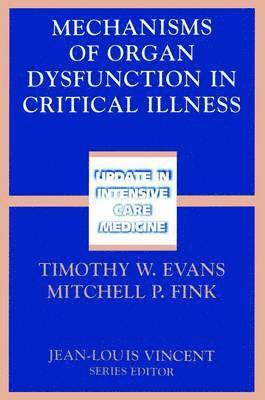 bokomslag Mechanisms of Organ Dysfunction in Critical Illness