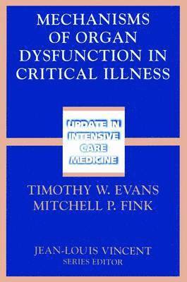 bokomslag Mechanisms of Organ Dysfunction in Critical Illness