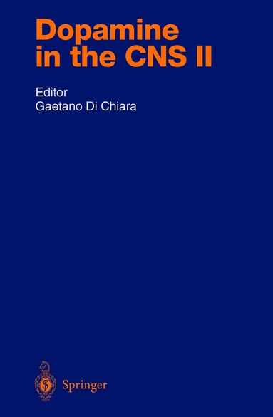 Gaetano Di Chiara, Michael Stix, Gaetano Di Chiara - Dopamine in the CNS II, Inbunden