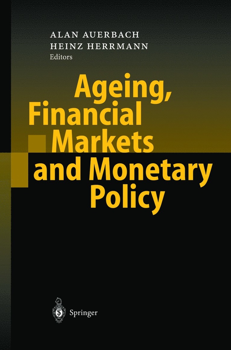 Ageing, Financial Markets and Monetary Policy