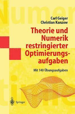 bokomslag Theorie und Numerik restringierter Optimierungsaufgaben