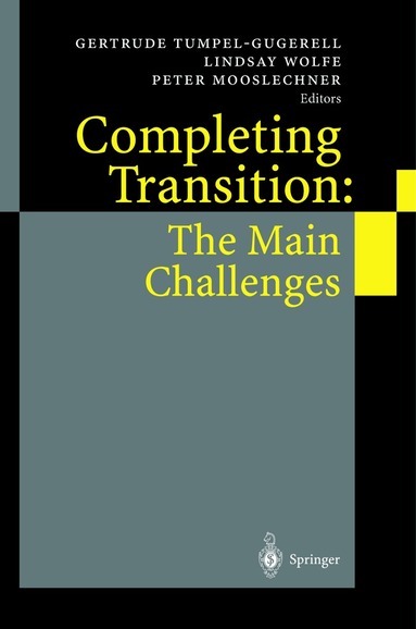 Gertrude Tumpel-Gugerell, Lindsay Wolfe, Peter Mooslechner - Completing Transition: The Main Challenges, Inbunden