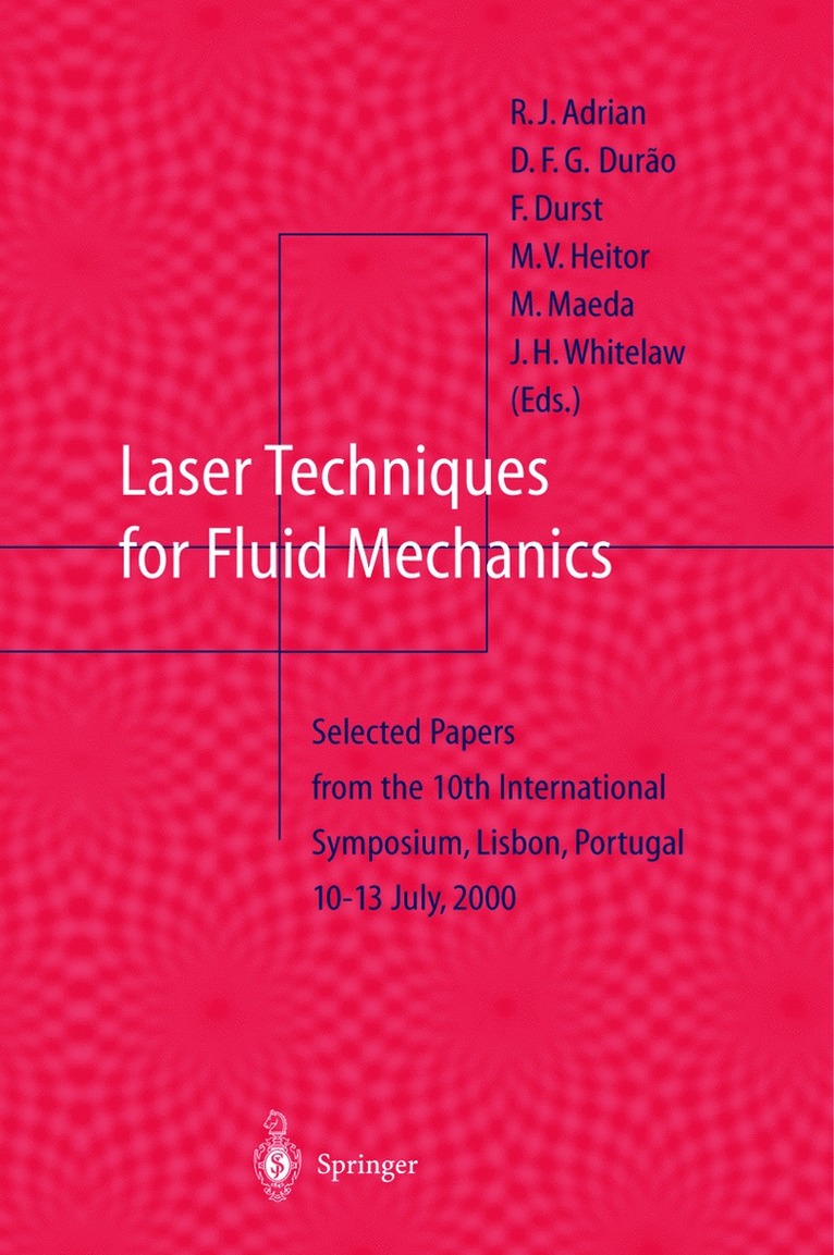 Laser Techniques for Fluid Mechanics 1