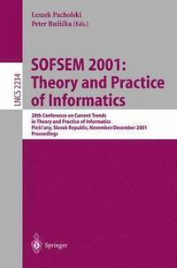 bokomslag SOFSEM 2001: Theory and Practice of Informatics
