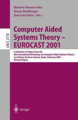 Computer Aided Systems Theory - EUROCAST 2001 1