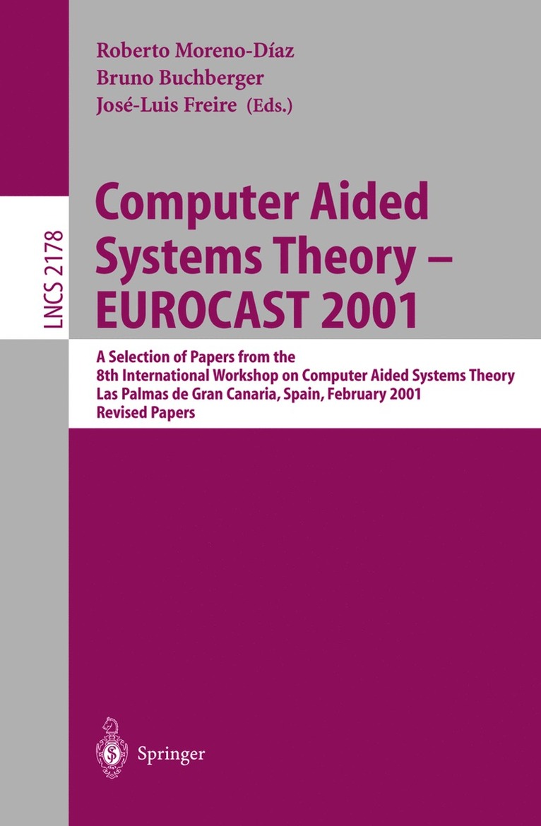 Computer Aided Systems Theory - EUROCAST 2001 1