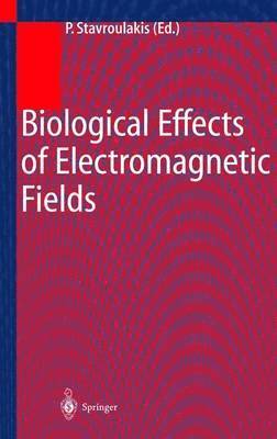 bokomslag Biological Effects of Electromagnetic Fields