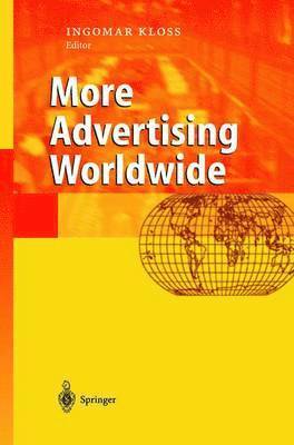 Ingomar Kloss - More Advertising Worldwide, Inbunden