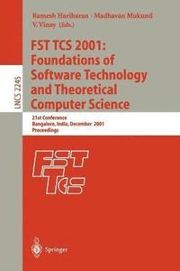 bokomslag FST TCS 2001: Foundations of Software Technology and Theoretical Computer Science