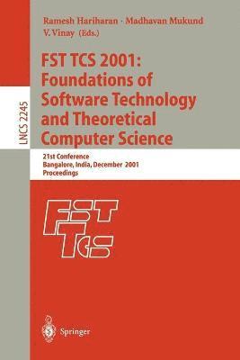 bokomslag FST TCS 2001: Foundations of Software Technology and Theoretical Computer Science