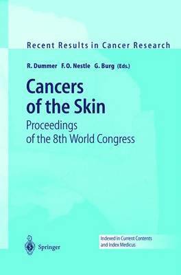 R. Dummer, F.O. Nestle, G. Burg, F. O. Nestle - Cancers of the Skin, Inbunden