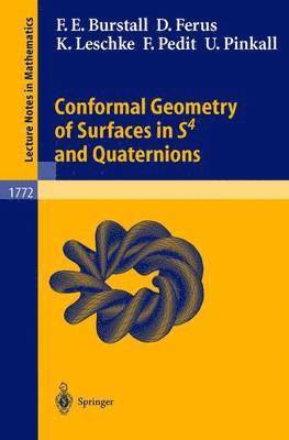 Conformal Geometry of Surfaces in S4 and Quaternions 1
