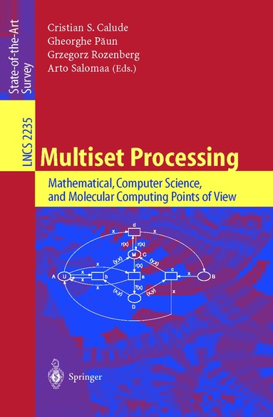 Christian S. Calude, Gheorghe Paun, Grzegorz Rozenberg, Arto Salomaa - Multiset Processing, Häftad