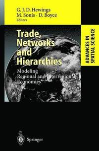 bokomslag Trade, Networks and Hierarchies