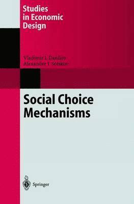 Social Choice Mechanisms 1