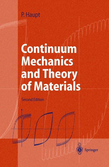 bokomslag Continuum Mechanics and Theory of Materials