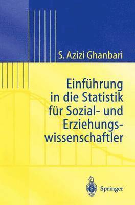 Shahram Azizi Ghanbari - Einführung in Die Statistik für Sozial- Und Erziehungs-wissenschaftler, Häftad