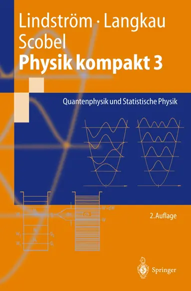 Gunnar Lindström, Rudolf Langkau, Wolfgang Scobel - Physik kompakt 3, Häftad