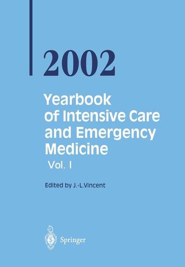 Prof. Jean-Louis Vincent - Yearbook of Intensive Care and Emergency Medicine 2002, Häftad