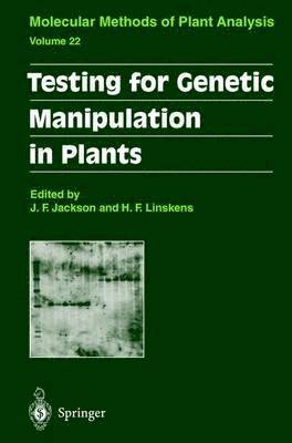 Elbio B. Dagotto, J. F. Jackson, John Flex Jackson, Hans F. Linskens - Testing for Genetic Manipulation in Plants, Inbunden