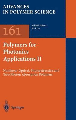 Polymers for Photonics Applications II 1
