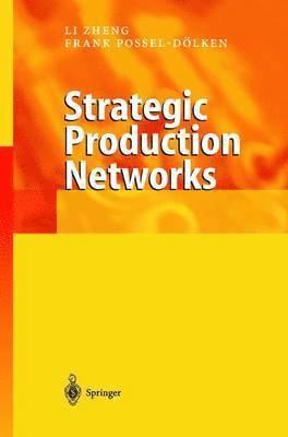 Strategic Production Networks 1