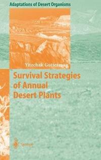 bokomslag Survival Strategies of Annual Desert Plants