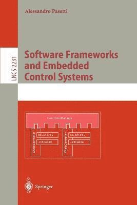 Software Frameworks and Embedded Control Systems 1