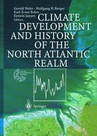 bokomslag Climate Development and History of the North Atlantic Realm