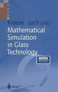 bokomslag Mathematical Simulation in Glass Technology